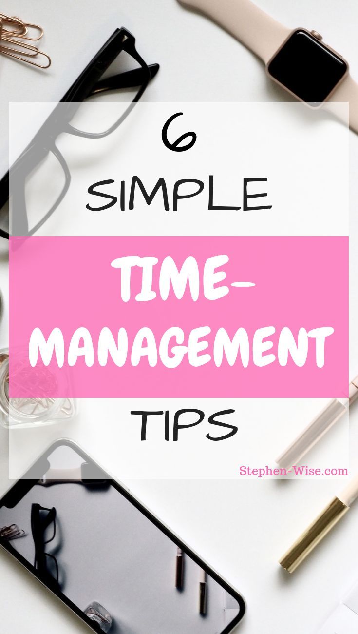 good organization and time management skills example