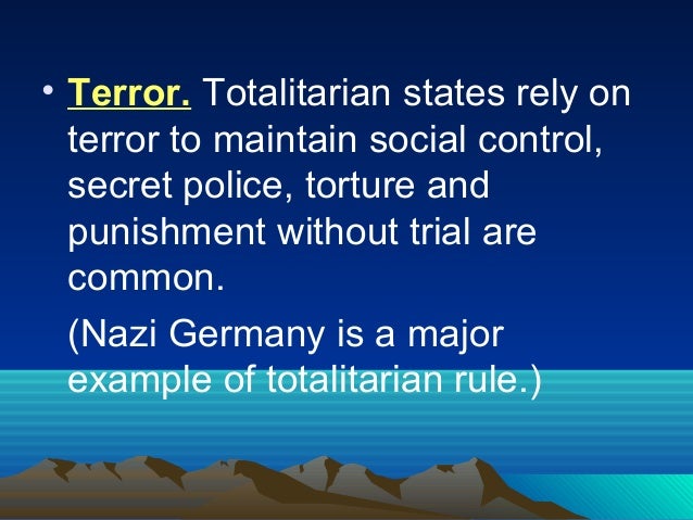 what is an example of a totalitarian government