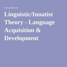 innatist theory language acquisition example