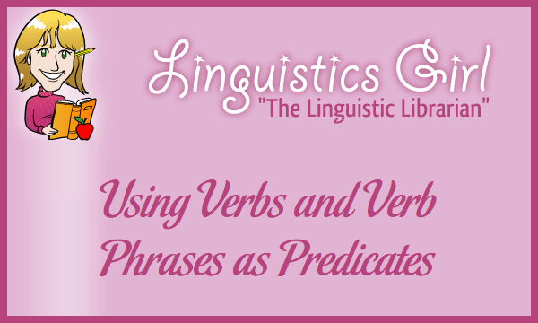 to be verbs in predicates example